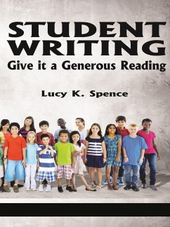 Student Writing (eBook, ePUB) - Spence, Lucy K.