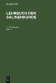 Lehrbuch der Salinenkunde. Teil 2 (eBook, PDF)