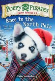 Puppy Pirates Super Special #3: Race to the North Pole (eBook, ePUB)