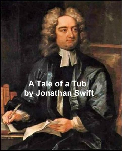 A Tale of a Tub (eBook, ePUB) A Tale of a Tub (eBook, ePUB)