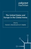 The United States and Europe in the Global Arena (eBook, PDF)