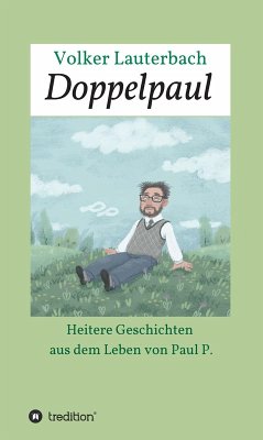 Doppelpaul (eBook, ePUB) - Lauterbach, Volker