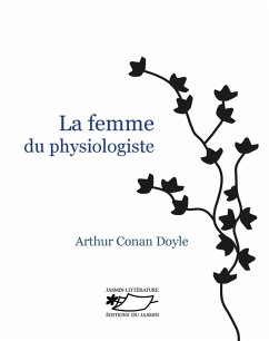 La Femme du physiologiste (eBook, ePUB) - Conan Doyle, Arthur