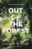 Out of the Forest (eBook, ePUB)