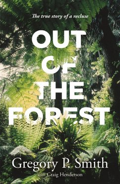 Out of the Forest (eBook, ePUB) - Smith, Gregory