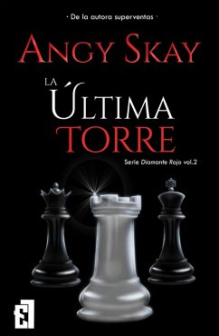La última Torre (eBook, ePUB) - Skay, Angy