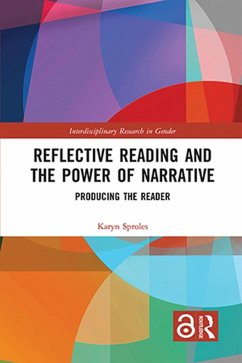 Reflective Reading and the Power of Narrative (eBook, PDF) - Sproles, Karyn