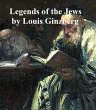 Legends of the Jews (eBook, ePUB) - Bild 1