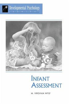 Infant Assessment (eBook, PDF) - Wyly, M. Virginia