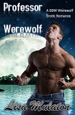 Professor Werewolf: A BBW Erotic Romance (eBook, ePUB)