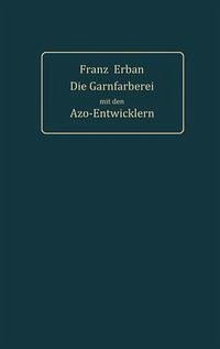 Cover Theorie und Praxis der Garnfärberei mit den Azo-Entwicklern (eBook, PDF)