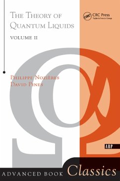 Theory Of Quantum Liquids (eBook, ePUB) - Nozieres, Philippe