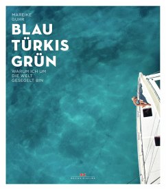 Blau Türkis Grün (eBook, ePUB) - Guhr, Mareike