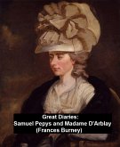 Great Diaries: Samuel Pepys and Madame D'Arblay (Frances Burney) (eBook, ePUB)