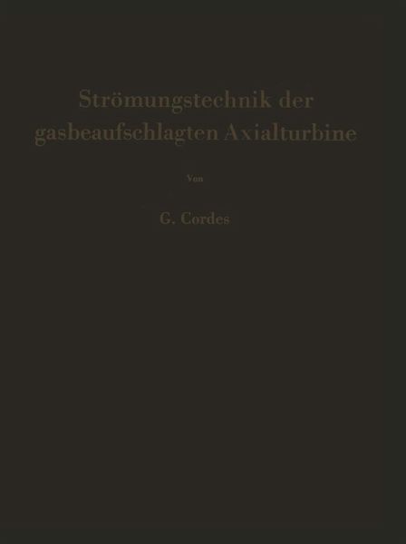 Strömungstechnik der gasbeaufschlagten Axialturbine (eBook, PDF)
