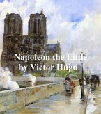Napoleon the Little (eBook, ePUB)