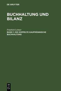 Die doppelte kaufmännische Buchhaltung (eBook, PDF) - Leitner, Friedrich