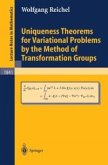 Uniqueness Theorems for Variational Problems by the Method of Transformation Groups (eBook, PDF)