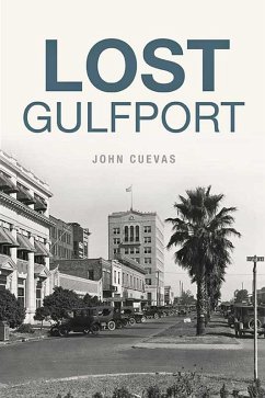 Lost Gulfport (eBook, ePUB) - Cuevas, John