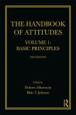 The Handbook of Attitudes, Volume 1: Basic Principles (eBook, PDF) The Handbook of Attitudes, Volume 1: Basic Principles (eBook, PDF)