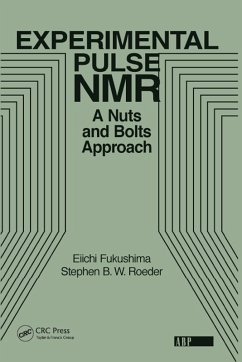 Experimental Pulse NMR (eBook, ePUB) - Fukushima, Eiichi; Roeder, Stephen B. W.