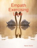 Empath Exercising Love (eBook, ePUB)