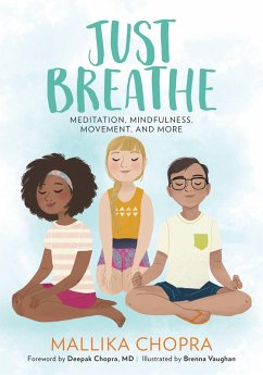 Just Breathe (eBook, ePUB) - Chopra, Mallika