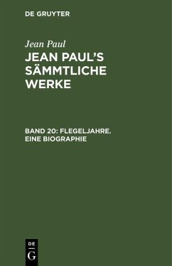 Flegeljahre. Eine Biographie (eBook, PDF) - Paul, Jean