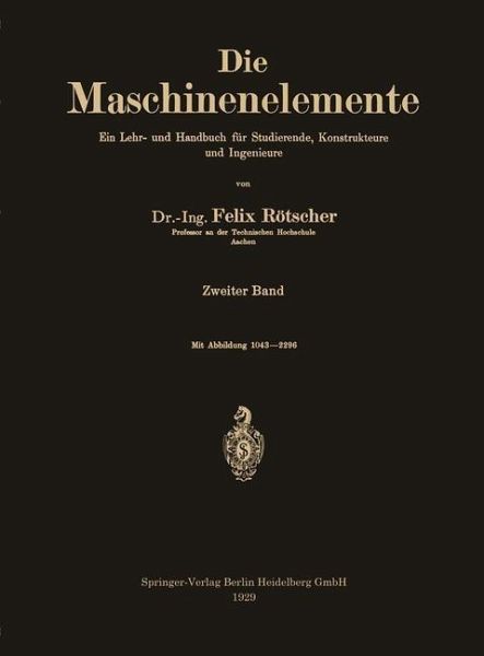 Die Maschinenelemente (eBook, PDF)