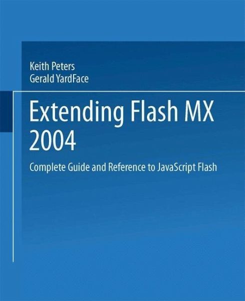 Extending Flash MX 2004 (eBook, PDF) Extending Flash MX 2004 (eBook, PDF)