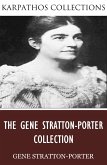 The Gene Stratton-Porter Collection (eBook, ePUB)