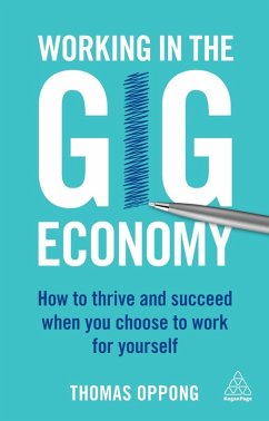Working in the Gig Economy (eBook, ePUB) - Oppong, Thomas