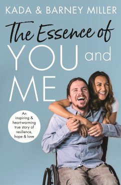 The Essence of You and Me (eBook, ePUB) - Miller, Kada; Miller, Barney