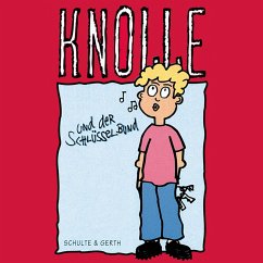 Cover 07: Knolle und der Schlüsselbund (MP3-Download)
