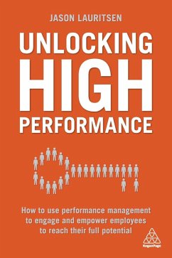 Unlocking High Performance (eBook, ePUB) - Lauritsen, Jason