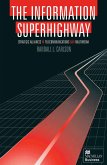 The Information Superhighway (eBook, PDF)