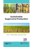 Sustainable Sugarcane Production (eBook, ePUB)