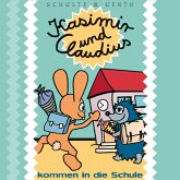 02: Kasimir und Claudius kommen in die Schule (MP3-Download)