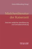 Mädchenliteratur der Kaiserzeit (eBook, PDF)