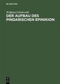 Der Aufbau des Pindarischen Epinikion (eBook, PDF)