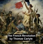 The French Revolution (eBook, ePUB)