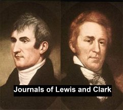 The Journals of Lewis and Clark (eBook, ePUB) - Lewis, Meriwether