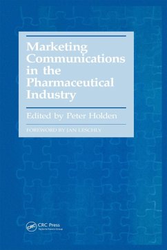 Marketing Communications in the Pharmaceutical Industry (eBook, PDF) - Holden, Peter