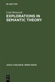 Explorations in Semantic Theory (eBook, PDF)