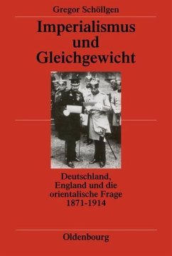 Imperialismus und Gleichgewicht (eBook, PDF) - Schöllgen, Gregor