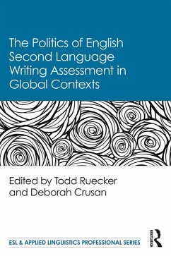 Cover The Politics of English Second Language Writing Assessment in Global Contexts (eBook, PDF)