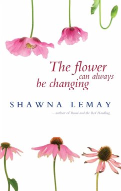 Cover Flower Can Always Be Changing (eBook, ePUB)