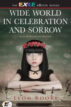 Wide World in Celebration and Sorrow (eBook, ePUB) - Rooke, Leon