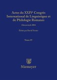 Actes du XXIV Congrès International de Linguistique et de Philologie Romanes. Tome IV (eBook, PDF)