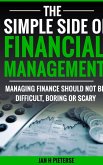 The Simple Side Of Financial Management (Simple Side Of Business Management, #2) (eBook, ePUB)